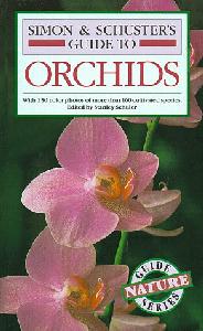 Guide to Orchids  Simon & Schuster GO